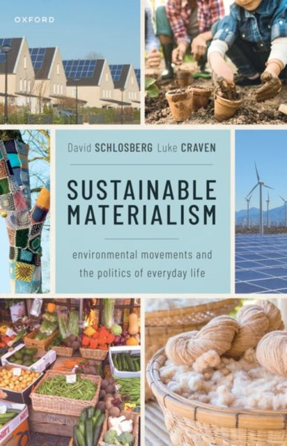 Book cover of: Sustainable Materialism. By: David Schlosberg