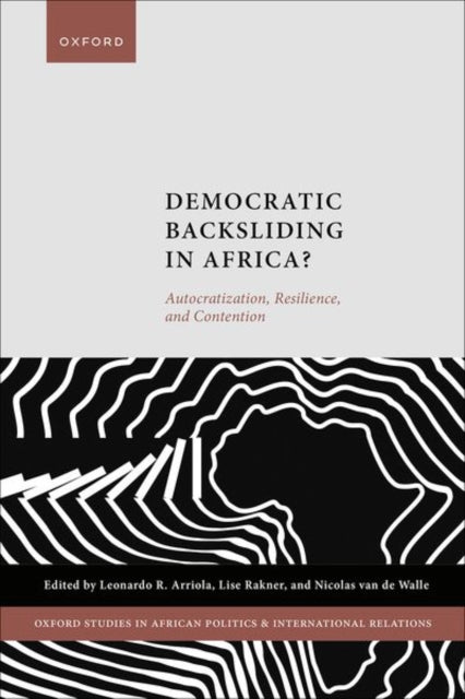 Book cover of: Democratic Backsliding in Africa?. By: Leonardo R. Arriola