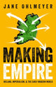 Book cover of: Making Empire. By: Jane Ohlmeyer