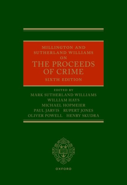 Book cover of: Millington and Sutherland Williams on the Proceeds of Crime. By: Mark Sutherland Williams