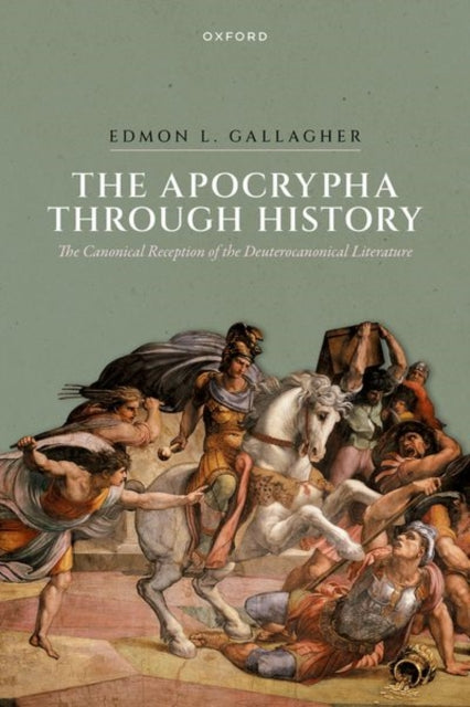 Book cover of: Apocrypha through History. By: Edmon L. Gallagher