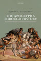 Book cover of: Apocrypha through History. By: Edmon L. Gallagher