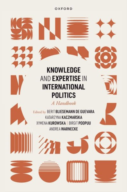 Book cover of: Knowledge and Expertise in International Politics
