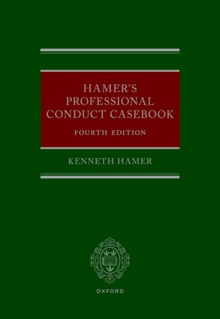 Book cover of: Hamer's Professional Conduct Casebook. By: Kenneth Hamer
