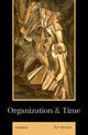 Book cover of: Organization and Time. By: Tor Hernes