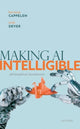 Book cover of: Making AI Intelligible. By: Herman Cappelen