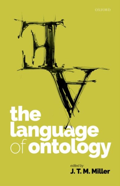 Book cover of: Language of Ontology. By: J. T. M. Miller