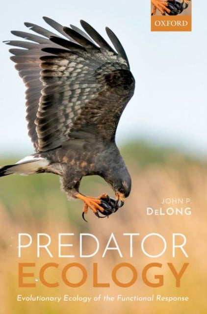 Book cover of: Predator Ecology. By: John P. DeLong