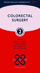 Book cover of: Colorectal Surgery. By: Richard G. Molloy
