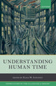 Book cover of: Understanding Human Time. By: Kasia M. Jaszczolt