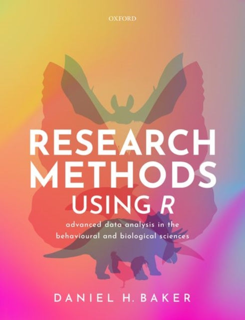 Book cover of: Research Methods Using R. By: Daniel H. Baker