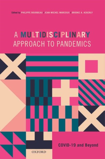 Book cover of: Multidisciplinary Approach to Pandemics. By: Philippe Bourbeau