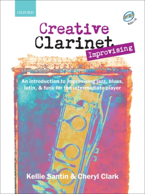 Book cover of: Creative Clarinet Improvising + CD