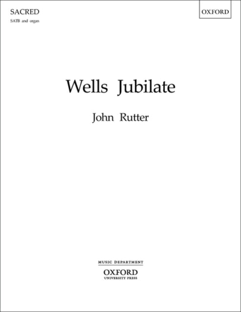 Book cover of: Wells Jubilate. By: John Rutter