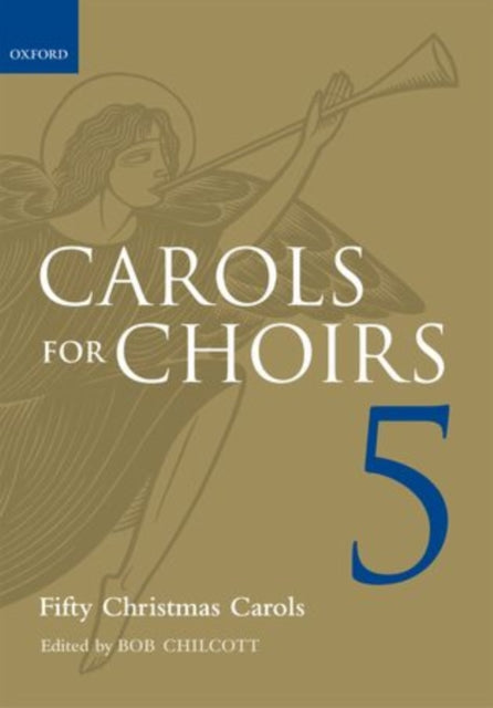 Book cover of: Carols for Choirs 5. By: BOB CHILCOTT_DAVID B