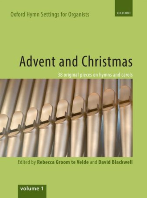 Book cover of: Oxford Hymn Settings for Organists: Advent and Christmas