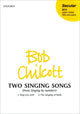 Book cover of: Two Singing Songs (from Singing by Numbers). By: Bob Chilcott