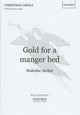 Book cover of: Gold for a manger bed