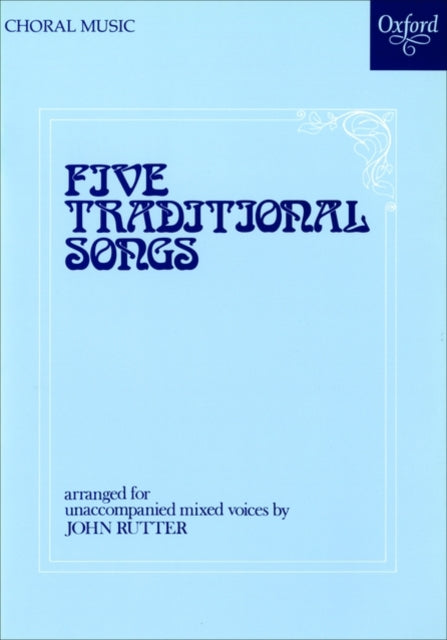Book cover of: Five Traditional Songs. By: John Rutter