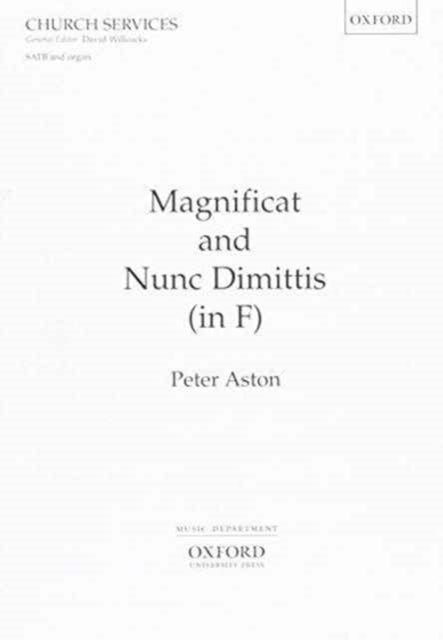 Book cover of: Magnificat and Nunc Dimittis (in F). By: Peter ASTON