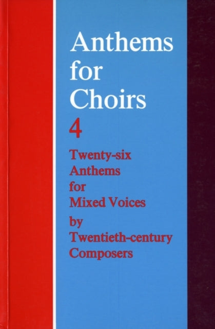 Book cover of: Anthems for Choirs 4. By: Christopher Morris