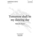 Book cover of: Tomorrow shall be my dancing day