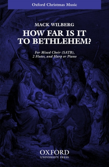 Book cover of: How far is it to Bethlehem?. By: Mack Wilberg