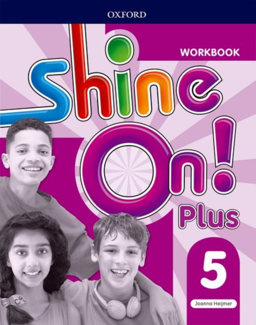 Book cover of: Shine On!: Level 5: Workbook. By: Joanna Heijmer