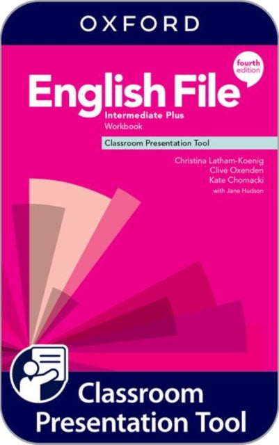 Book cover of: English File: Intermediate Plus: Workbook Without Key. By: Oxford Editor