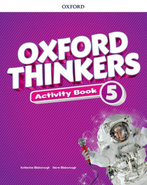Book cover of: Oxford Thinkers: Level 5: Activity Book
