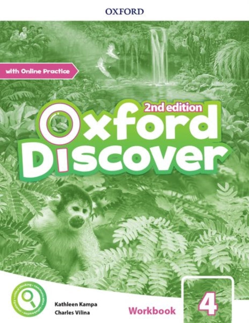 Book cover of: Oxford Discover: Level 4: Workbook with Online Practice. By: Kathleen Kampa