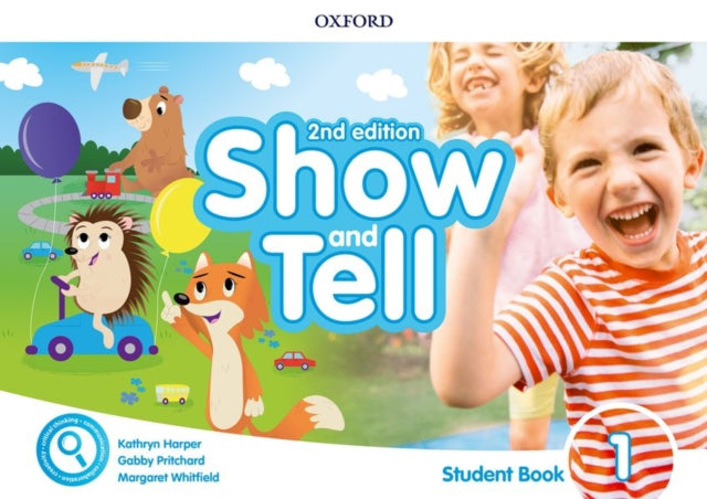 Book cover of: Show and Tell: Level 1: Student Book Pack. By: Kathryn Harper
