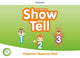 Book cover of: Show and Tell: Level 1-3: Classroom Resource Pack. By: Oxford Editor
