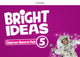 Book cover of: Bright Ideas: Level 5: Classroom Resource Pack. By: Oxford Editors