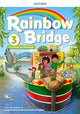 Book cover of: Rainbow Bridge: Level 3: Students Book and Workbook. By: Sarah M. Howell