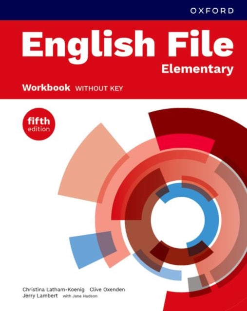 Book cover of: English File fifth edition: Elementary: Workbook without key