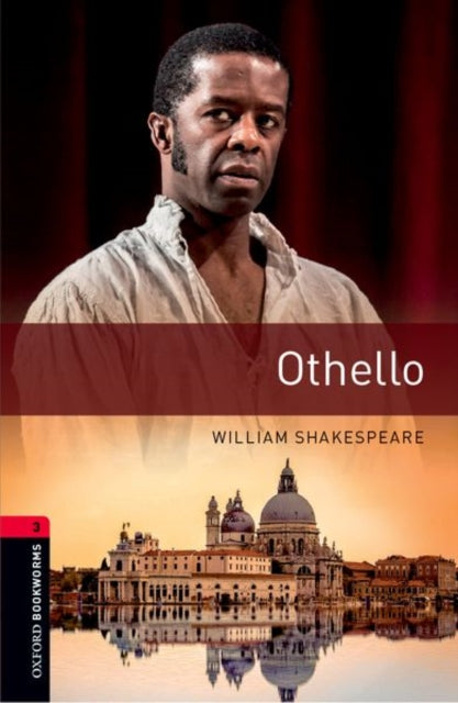 Oxford Bookworms raamatukogu: 3. tase: Othello