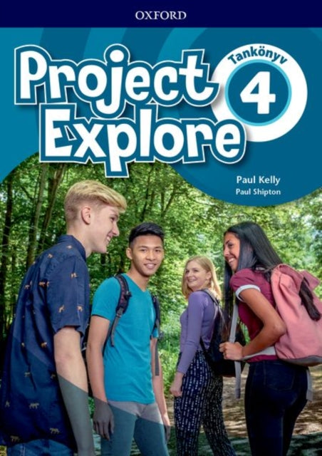 Book cover of: Project Explore 4 Students Book (Hungary)