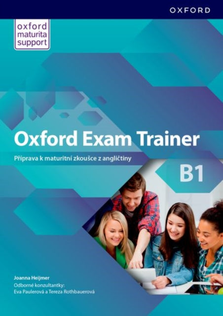 Book cover of: Oxford Exam Trainer B1 Students Book (Czech Republic)