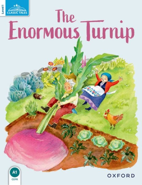 Book cover of: Classic Tales Second Edition: Level 1: The Enormous Turnip