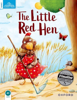 Classic Tales Second Edition: Level 1: The Little Red Hen