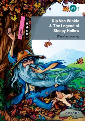 Dominoes: Starter: Rip Van Winkle & The Legend of Sleepy Hollow