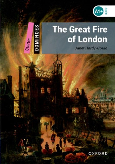 Book cover of: Dominoes: Starter: The Great Fire of London
