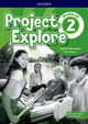 Book cover of: Project Explore: Level 2: Workbook with Online Practice. By: Sylvia Wheeldon