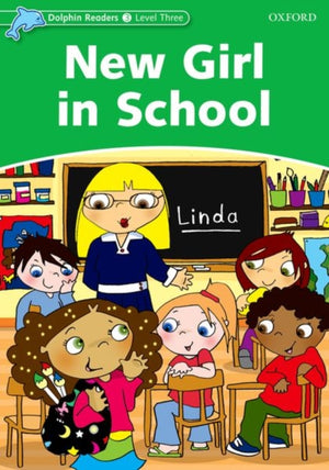 Delfiinide lugejad 3. tase: 3. tase: Uus tüdruk koolis