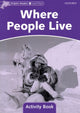 Book cover of: Dolphin Readers Level 4: Where People Live Activity Book