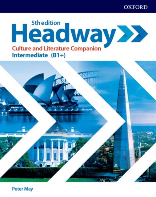 Book cover of: Headway: Intermediate: Culture and Literature Companion. By: Peter May undifferentiated