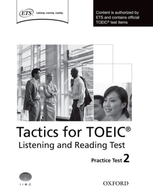 Book cover of: Tactics for TOEIC® Listening and Reading Test: Practice Test 2