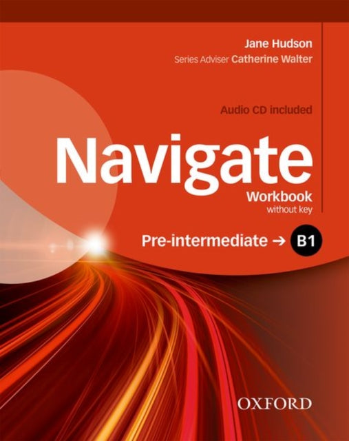 Book cover of: Navigate: B1 Pre-Intermediate: Workbook with CD (without key). By: Caroline Krantz