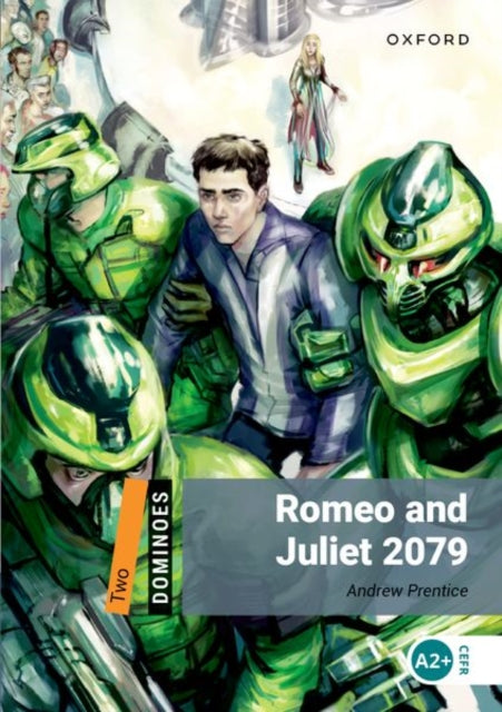 Dominoes: Level 2: Romeo and Juliet 2079